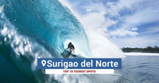 Top 10 Tourist Spots in Surigao del Norte