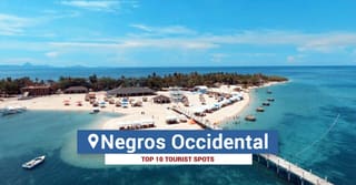 Top 10 Tourist Spots in Negros Occidental