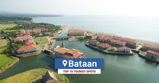 Top 10 Tourist Spots in Bataan