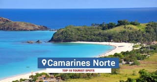 Top 10 Tourist Spots in Camarines Norte