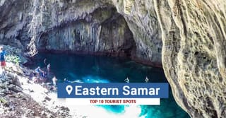 Top 10 Tourist Spots in Eastern Samar